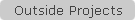 Outside Projects