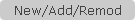 New/Add/Remod